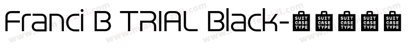 Franci B TRIAL Black字体转换